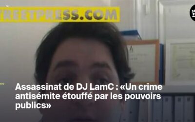 Assassinat de DJ LamC : « Un crime antisémite étouffé par les pouvoirs publics »